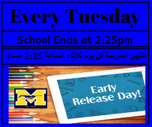 Early Release Tuesday- School ends at 2:25pm