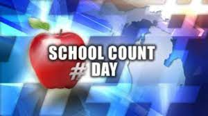 Count Day Today – Please be on time and attend school today.