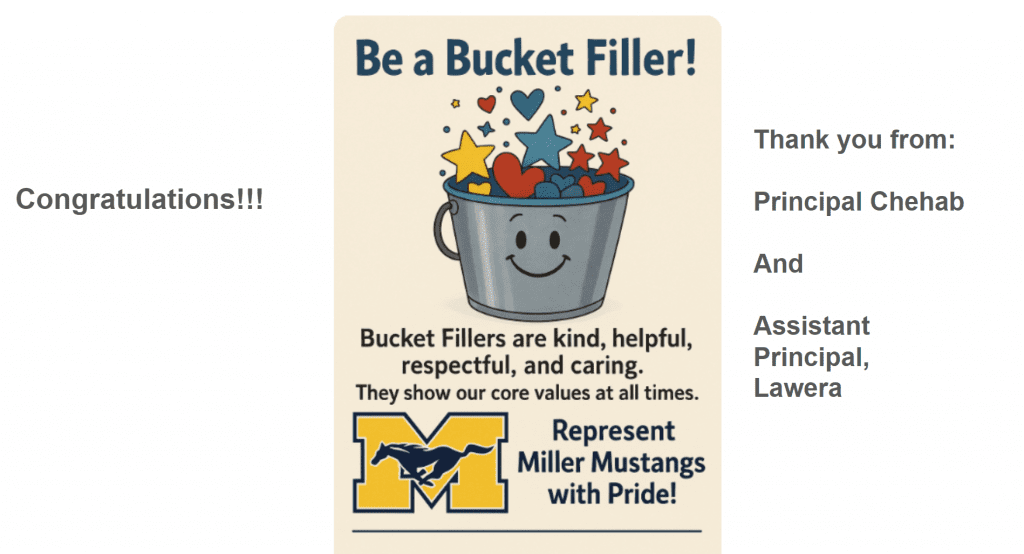 Bucket Filler Celebration Today! Congratulations to the Bucket Fillers!!