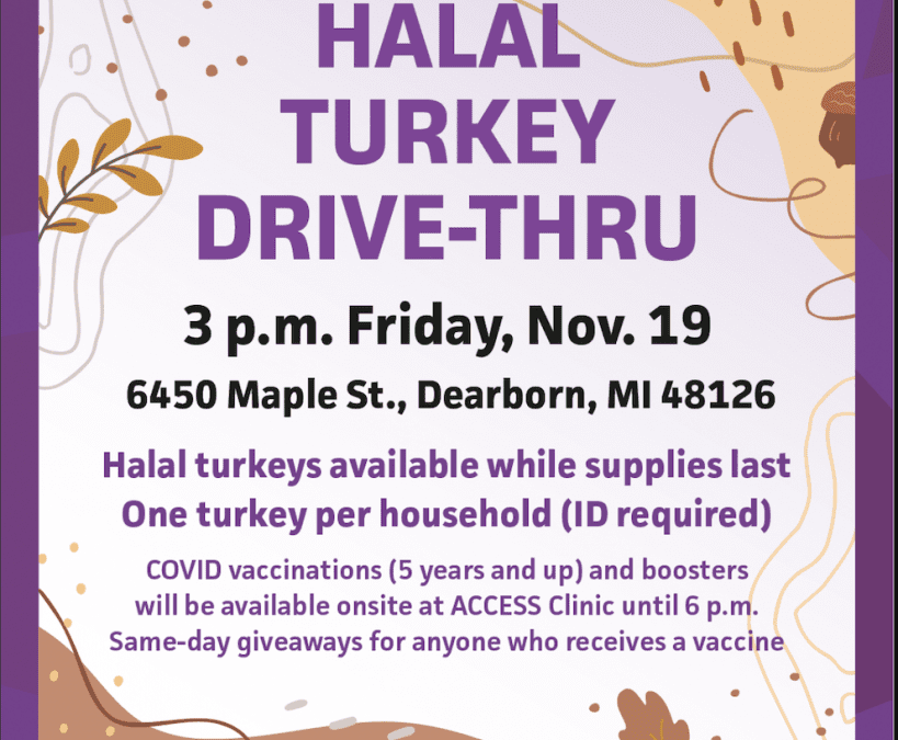 ACCESS Halal Turkey Drive and COVID Vaccine Clinic