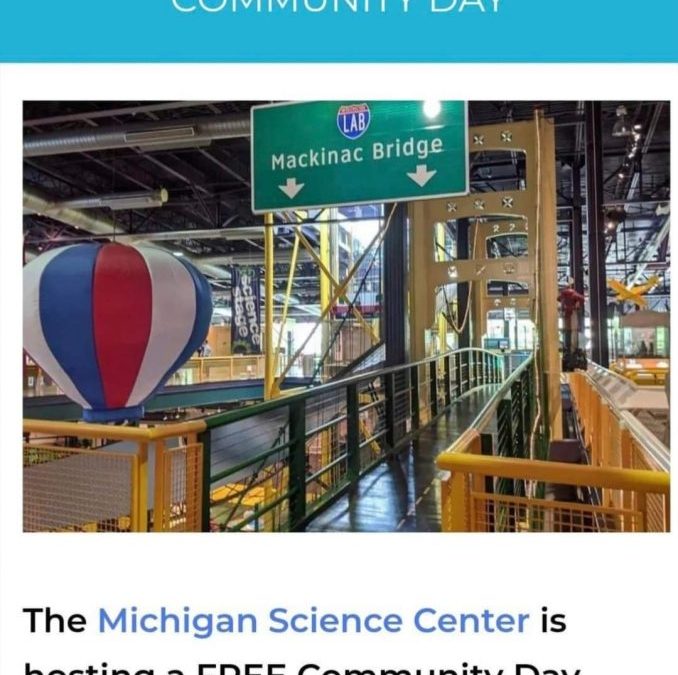 Michigan Science Museum Free Day